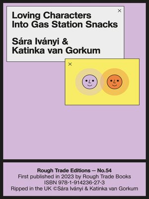 cover image of Loving Characters Into Gas Station Snacks